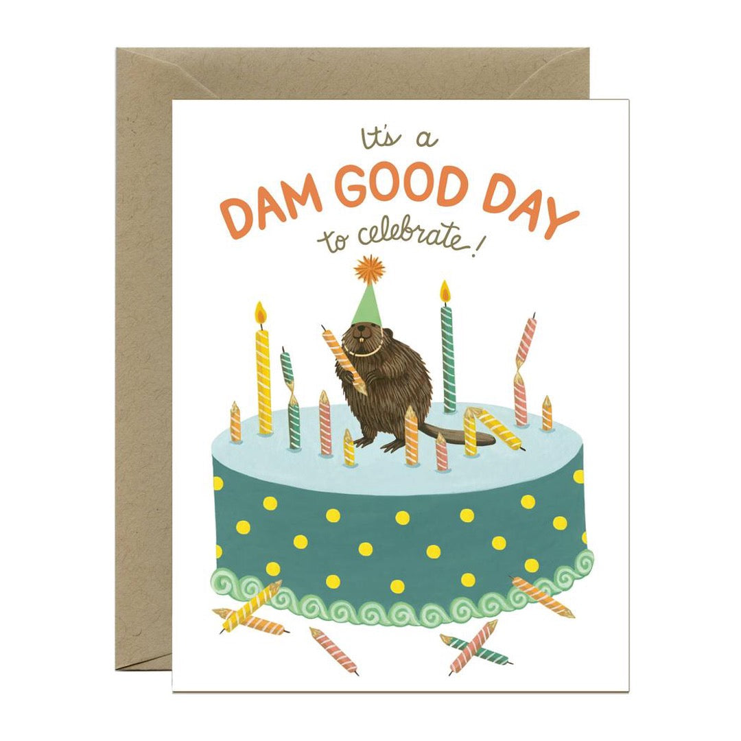 Birthday Card | Dam Good Day Beaver